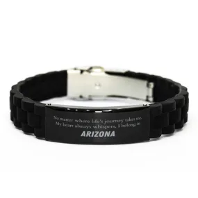 Arizona State Gifts, No matter where life's journey takes me, my heart always whispers, I belong in Arizona, Proud Arizona Black Glidelock Clasp Bracelet Birthday Christmas For Men, Women, Friends